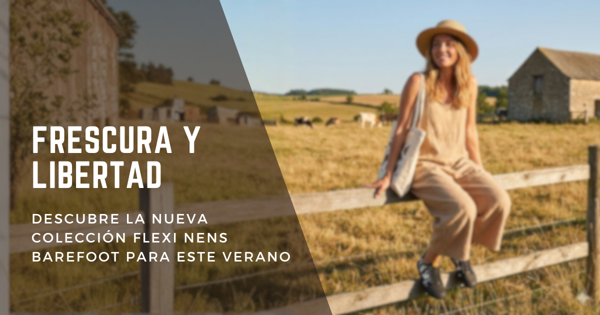 Frescura y Libertad: Descubre la Nueva Colección Flexi Nens Barefoot para este Verano